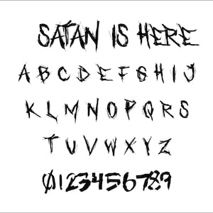 Satanás está aquí - Alfabeto de terror SVG, Alfabeto de terror SVG, Fuente de terror SVG, Alfabeto Svg, Descarga instantánea, Fuente de terror, Fuente prediseñada