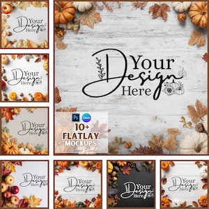 May include: A collection of fall-themed flatlay mockups with pumpkins, leaves, and the text "Your Design Here." The mockups include a variety of backgrounds, including white wood and black surfaces. The bundle includes over 10 mockups.