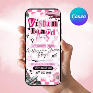 May include: A smartphone displaying a pink and white Vision Board Party invitation. The design includes a pink airplane, money, and the text "Manifest Your Millionaire Dream Today!" The Canva logo is in the upper right corner.