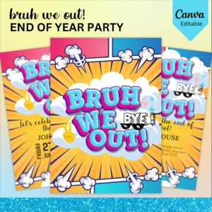 Invito alla festa di fine anno, Bruh We Out di fine anno, modello Canva di invito modificabile 5x7, invito estivo fronte e retro inclusi