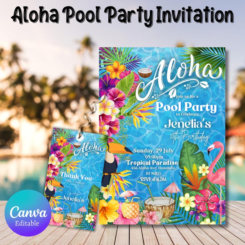May include: Aloha Pool Party Invitation with a tropical theme. The invitation features a toucan, flamingo, pineapple, and palm leaves on a blue background with a pool water pattern. The text on the invitation reads "Aloha Pool Party to Celebrate Jenelia's 10th Birthday".