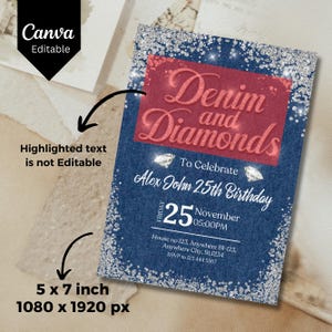 May include: A blue denim and silver glitter birthday invitation with the text "Denim and Diamonds" in red. The invitation is for Alex John's 25th birthday party on Friday, November 25th at 5:00 PM. The address is House no 123, Anywhere BI-123, Anywhere City, Su1234. RSVP to 123 444 5567.