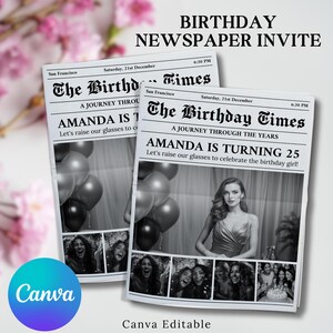 Puede incluir: Una invitaci&oacute;n de cumplea&ntilde;os de estilo peri&oacute;dico en blanco y negro con el titular "The Birthday Times" y el texto "Amanda cumple 25 a&ntilde;os". La invitaci&oacute;n presenta una foto de una mujer con un vestido y un collage de fotos de personas celebrando.