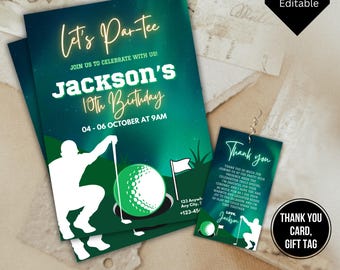May include: Golf birthday invitation with a green and teal gradient background. The invitation reads "Let's Par-tee" and "Jackson's 10th Birthday". Includes a matching thank you card and gift tag with a golf theme.