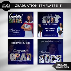 May include: Four graduation announcement templates with a blue background and silver text. The templates feature a photo of a graduate in a cap and gown. The text includes "Congrats!" and "You make us so proud!"