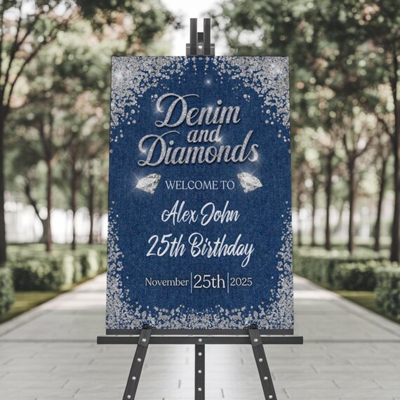 Denim and Diamonds Birthday Sign, Denim & Diamonds Welcome Board, Printable Birthday Welcome Sign, Editable Canva Template, Instant Download
