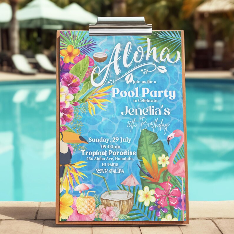 May include: A tropical-themed pool party invitation with a blue background, palm leaves, flowers, a toucan, and a flamingo. The text reads "Aloha, Join us for a Pool Party to Celebrate Jenelia's 10th Birthday, Sunday, 29 July 09:00pm, Tropical Paradise 456 Aloha Ave, Honolulu, HI 96815, RSVP at ALIMA".