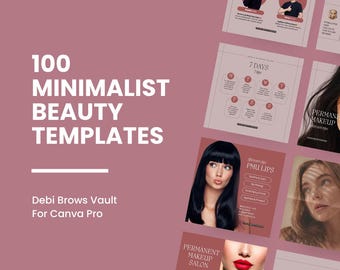Debi Brows Vault – 100 Minimalist Beauty Social Media Templates
