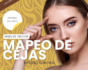 SPANISH: Hoja de trucos para el mapeo de cejas, método hilo, guía editable, consejos para el mapeo de cejas, personalizable