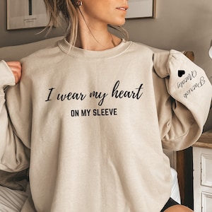 I Wear My Heart on My Sleeve Sweatshirt and Hoodie Gift for Mum Custom Mama Sweatshirt With Children Name on Sleeve Mothers Day Etsy
