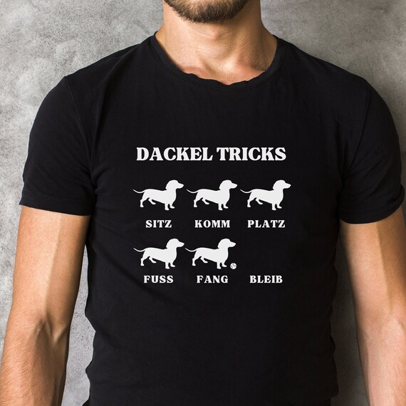 Dackel Tricks T-Shirt Unisex, Dackel Geschenk, Lustige Dackel Shirts, Dackel Liebhaber Geschenk | Dackel Mode, süßes Dackel Shirt