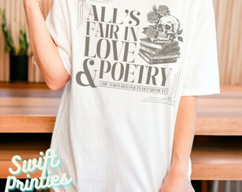 All's Fair in Love & Poetry | TS 1989 TShirt | Swiftie Merch | Taylor Merch | Taylor Fans Gift |Lover Eras Tour Folklore Evermore Reputation