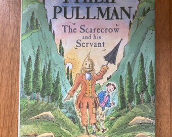 The Scarecrow and his Servant by Philip Pullman