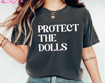 Protect The Dolls T-shirt, Trans Pride Shirt, Equality Shirt, Protect Trans Kids Sweatshirt,Trans Rights Shirt, Pride Hoodie