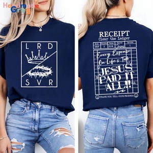 Jesus Paid It All T-shirt, Christian Graphic Sweatshirt, Jesus Lover Shirt, Religious Women Sweatshirt, Bible Verse Tee, Faith Based Hoodie