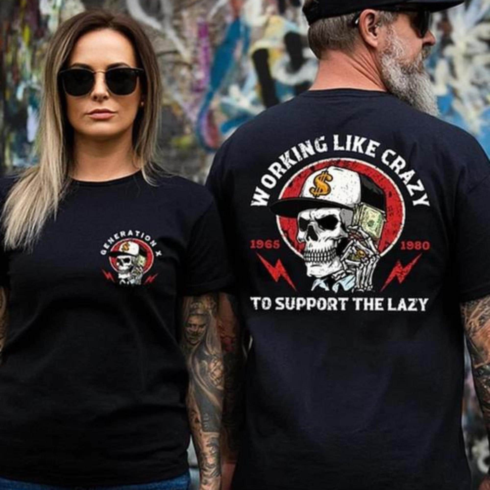 Custom Year 1965-1980 Working Like Crazy to Support the Lazy Shirt