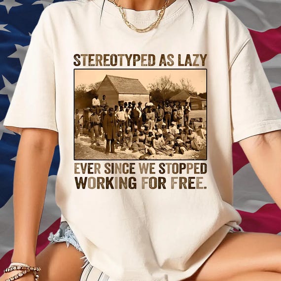 Stereotyped as Lazy Black History Month Shirt, Black History African American Tee, African Black Pride