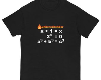 Mathe T-Shirt unberechenbar