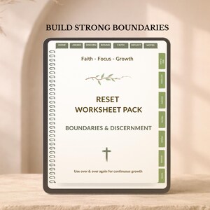 May include: A digital planner titled BUILD STRONG BOUNDARIES RESET WORKSHEET PACK BOUNDARIES & DISCERNMENT. It features a spiral binding, olive green tabs labeled HOME, AWARE, DISCERN, BOUND, FAITH, REFLECT, NOTES, and a small cross icon at the bottom.