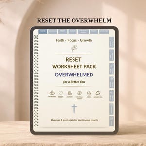 Reset Worksheet Pack Overwhelmed | Christian Emotional Reset Workbook | Overthinking & Focus Worksheets