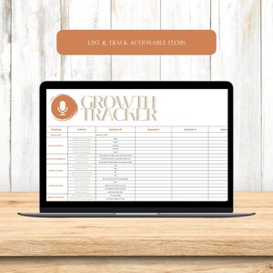 May include: A laptop computer screen displaying a spreadsheet titled "Growth Tracker" with columns for tracking metrics such as "Follower Size", "Audience Demographics", and "Network Analysis". The spreadsheet has a brown header with the text "List & Track Actionable Items".