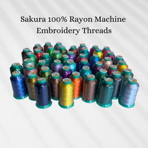 Sakura Single Spool 1000Y 100% Rayon Machine Embroidery Thread 40WT – 48 Colors Collection