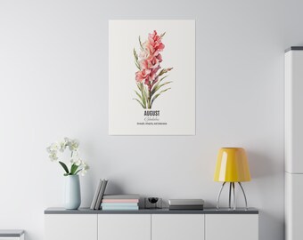 August Birth Flower: Gladiolus - Strength, Integrity, and Endurance - Birth Flowers Matte Canvas, Watercolor Style by CKLoveArtStudio & LOVE