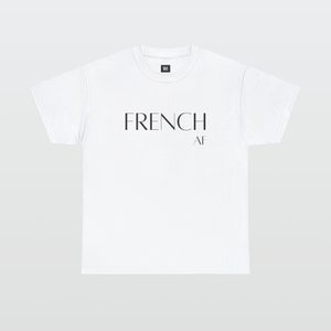 French AF nationality t-shirt, Text Statement, Unisex graphic White