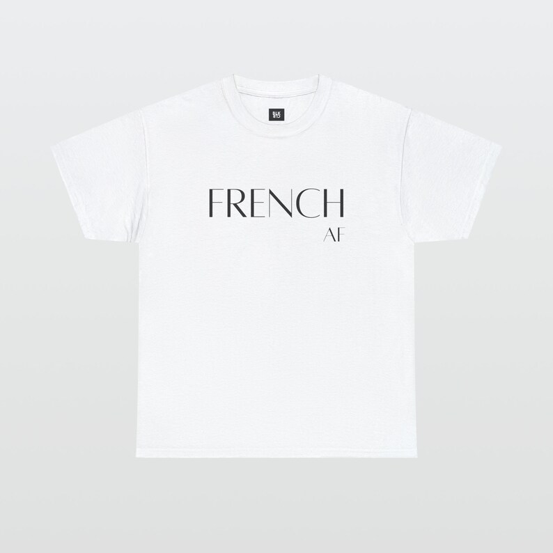 French AF nationality t-shirt, Text Statement, Unisex graphic White