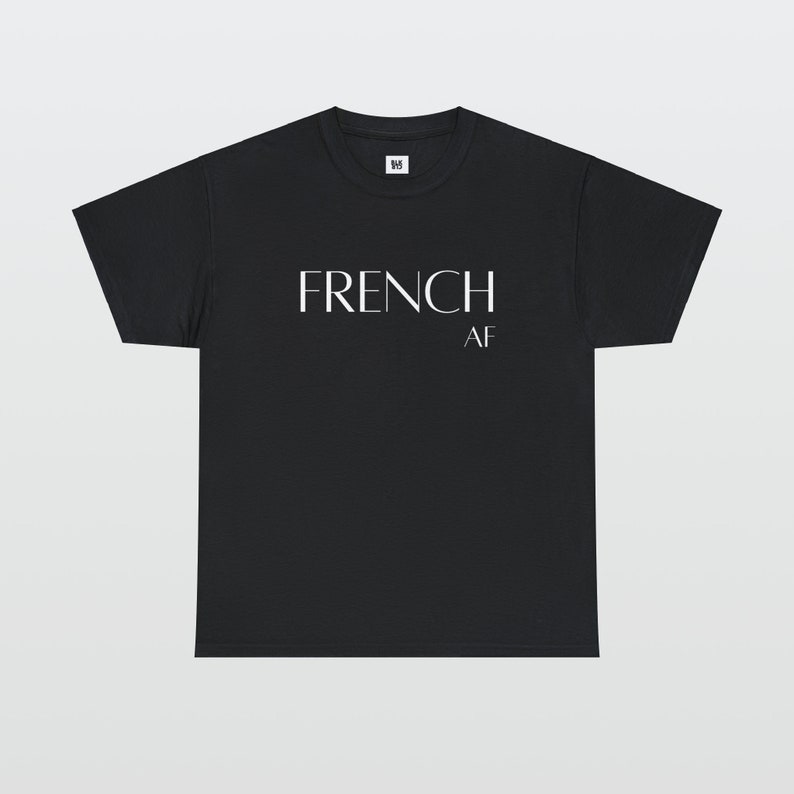 French AF nationality t-shirt, Text Statement, Unisex graphic Black