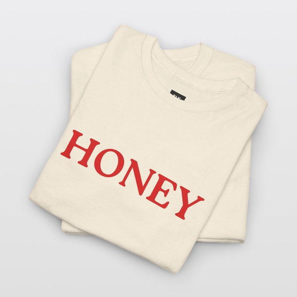 Honig-T-Shirt, Statement-T-Shirt, Text-Shirt