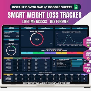 Puede incluir: Una pantalla de portátil muestra un "Smart Weight Loss Tracker" con gráficos de progreso y medidas corporales. La interfaz es oscura con texto turquesa y blanco. El texto "Instant Download Google Sheets" está en la parte superior.