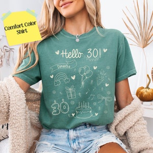 Hello 30th Birthday Shirt, Dirty 30 Shirt, 30th Birthday Gift for Her, 30 Years Later Shirt, Thirty Years Later T-shirts, Gift for 30th