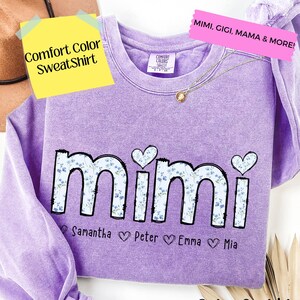 mimi sweatshirt comfort colors,comfort color sweatshirt,mama sweatshirt comfort color,comfort color custom sweatshirt,Gigi,comfort color