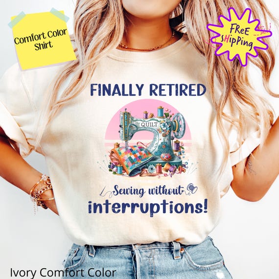Woman retirement shirt,comfort color,funny retirement shirt,retirement gifts,retired shirts,Retired Est.2025,sewing shirts,Grandmother Shirt