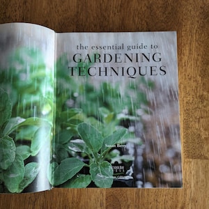 The Essential Guide To Gardening Techniques, Vintage, 2002, Hardcover, Book on Gardening, Book on Flower Gardening, Coffeetable Book