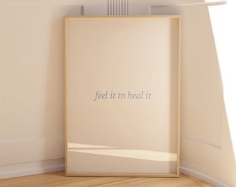 Feel It To Heal It, Printable, PNG, Healing, Inspiring, Digital Art, Gift for, Her, Wall Decor, Popular now, Personalized, Digital Download