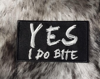 Yes I do bite Aufnäher - Bad Boy | Gestickter Stoff Aufnäher | Dekorativ für Hosen, Jacken, Rucksäcke & mehr