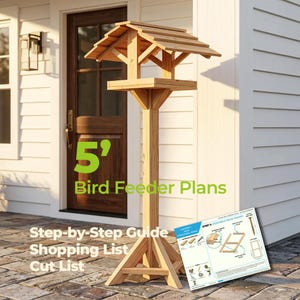May include: A wooden bird feeder with a peaked roof and a square platform mounted on a tall post with a tripod base. The text 5' Bird Feeder Plans, Step-by-Step Guide, Shopping List, and Cut List is visible alongside a printed assembly instruction sheet.