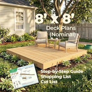 May include: A wooden deck measuring 8' x 8' (nominal) with two beige armchairs and a small side table. A printed step-by-step guide, shopping list, and cut list document is displayed in the foreground, detailing structural frame assembly.