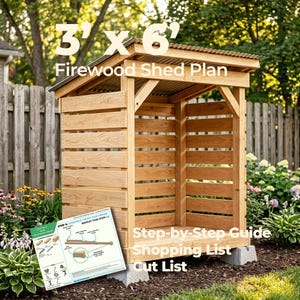 May include: A 3' x 6' firewood shed plan featuring a wooden structure with horizontal slats, a slanted metal roof, and concrete block supports. The set includes a printed step-by-step guide, a shopping list, and a cut list for construction.