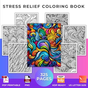 Stress Relief Coloring Book for Adults, Mindful Art, Art Therapy, Printable Coloring Pages, Relaxation Activities, KDP, Instant Download