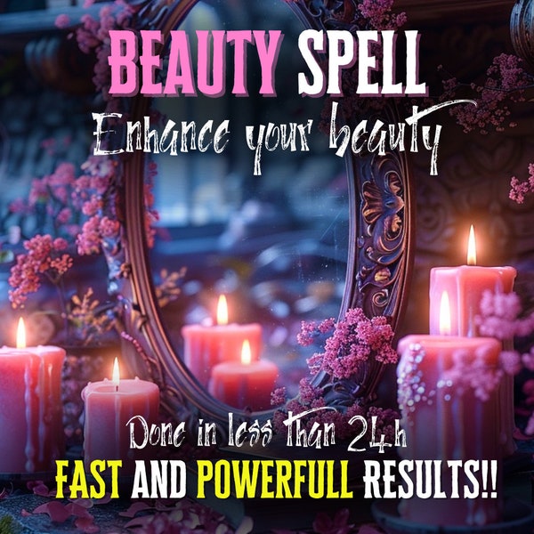 POWERFUL BEAUTY Spell: Perfect Skin, Irresistible Beauty, Remove Wrinkles, Facial Beauty, Same Day casting