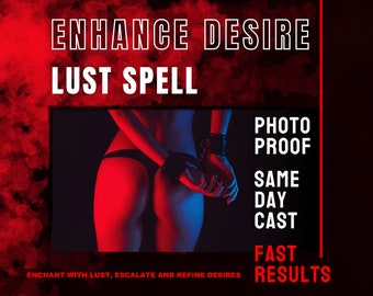 Desire Lust Spell Same Day Cast, sex spell Fast Spell Casting, lust spells Spellcaster, spell love sex, sex obsession spelll, Lustful Spell
