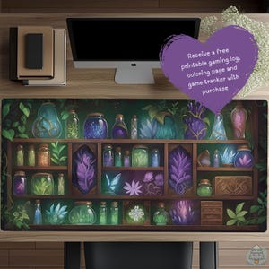 May include: A desk mat featuring a dark wooden shelf filled with various glass jars, bottles, and containers holding glowing purple and green plants, crystals, and flowers. The design includes a purple heart graphic with the text: Receive a free printable gaming log, coloring page and game tracker with purchase.