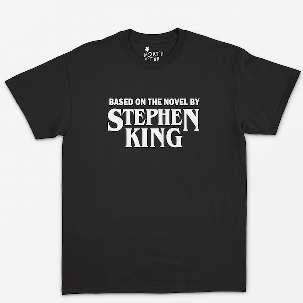 Based on the Novel By Stephen King T Shirt - Vintage Style / Y2K Aesthetic / 90's / Punk / Grunge / Horror / Goth / IT