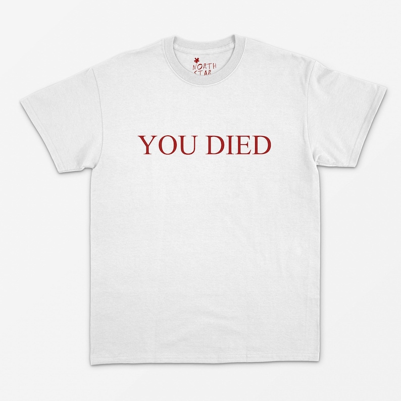 Camiseta "You Died" - Regalo para jugadores de Elden Ring, Dark Souls y Bloodborne imagen 2
