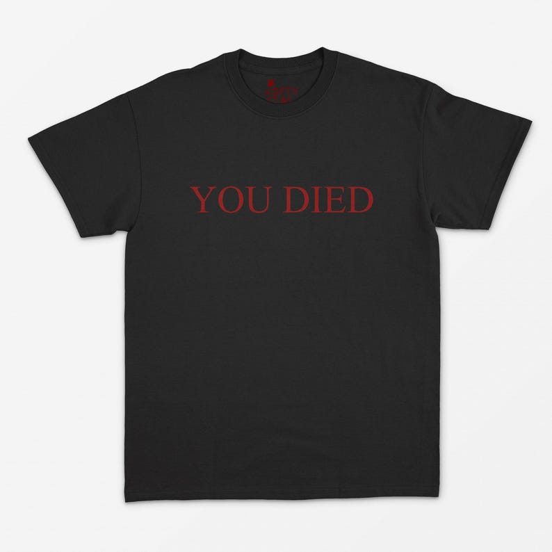 Camiseta "You Died" - Regalo para jugadores de Elden Ring, Dark Souls y Bloodborne imagen 1