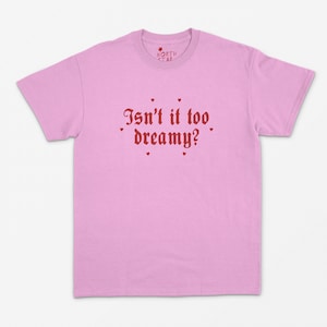 ¿No es una camiseta demasiado soñadora - Camiseta Twin Peaks - Laura Palmer - Y2k - Kawaii - Años 90 - Lindo - Agente Cooper - David Lynch S M L XL +