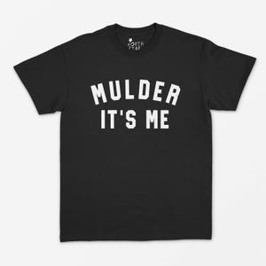 Maglietta Mulder It's Me - Maglietta X-Files - Maglietta Fox Mulder - Sana Scully - Maglietta Alien - Want To Believe - Fox Mulder - Dana Scully S M L XL